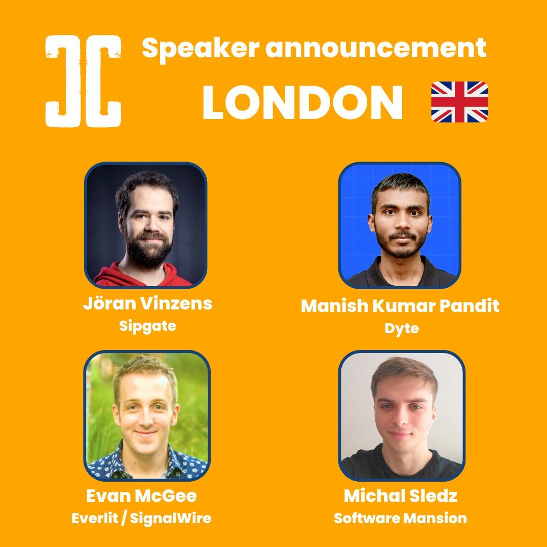 Orange CommCon graphic with pictures of 4 speakers from the London event: Jöran Vinzens from sipgate, Manish Kumar Pandit ‎from Dyte, Evan McGee from Everlit & SignalWire and Michał Śledź from Software Mansion 